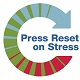 Press Reset on Stress