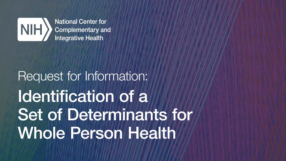Request for Information (RFI) Identification of a Set of Determinants