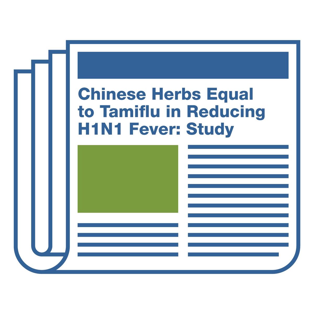 Headline: Chinese herbs equal to Tamiflu in Reducing H1N1 fever: study